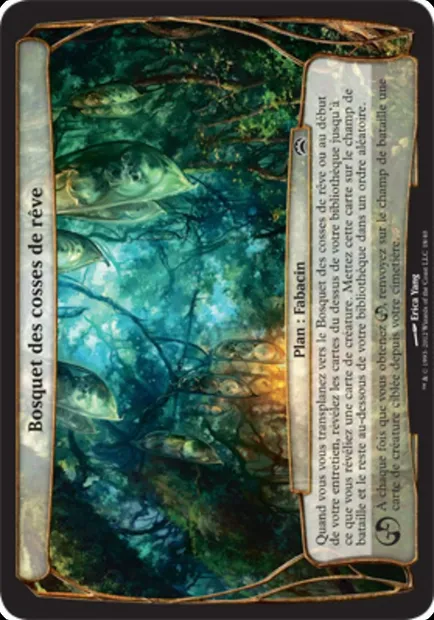 Bosquet des cosses de rêve, carte Magic OPC2 18 — extension Planechase 2012 Planes