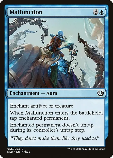 Malfunction, Magic card KLD 55 — Kaladesh set