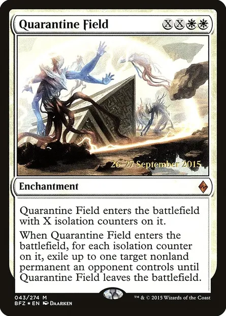 Quarantine Field, Magic card PBFZ 43s — Battle for Zendikar Promos set