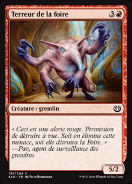 Terreur de la foire, carte Magic KLD 137 — extension Kaladesh