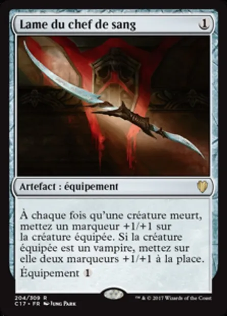 Lame du chef de sang, carte Magic C17 204 — extension Commander 2017