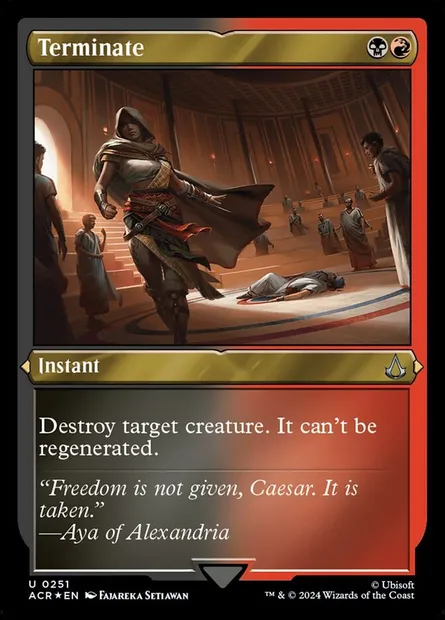 Terminate, Magic card ACR 251 — Assassin's Creed set