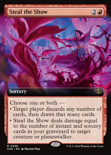 Steal the Show, Magic card SOS 336 — Secrets of Strixhaven set