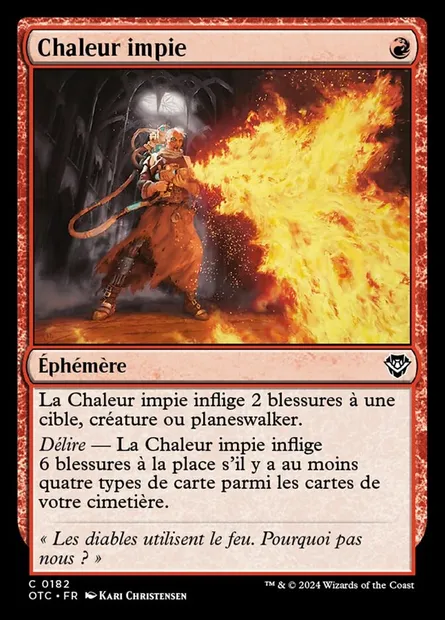 Chaleur impie, carte Magic OTC 182 — extension Outlaws of Thunder Junction Commander