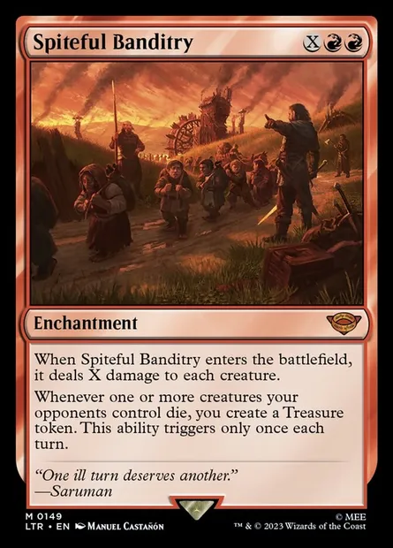 Spiteful Banditry, Magic card LTR 149 — The Lord of the Rings: Tales of Middle-earth set