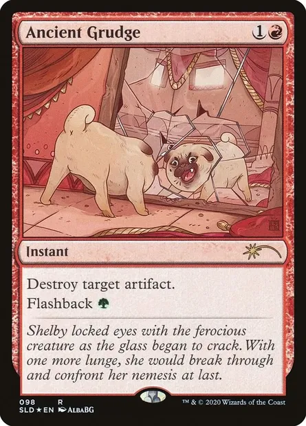 Ancient Grudge, Magic card SLD 98 — Secret Lair Drop set