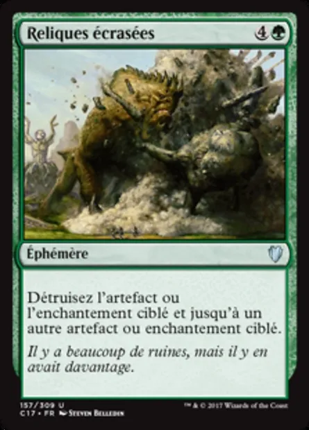 Reliques écrasées, carte Magic C17 157 — extension Commander 2017