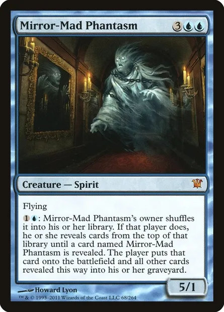 Mirror-Mad Phantasm, Magic card ISD 68 — Innistrad set