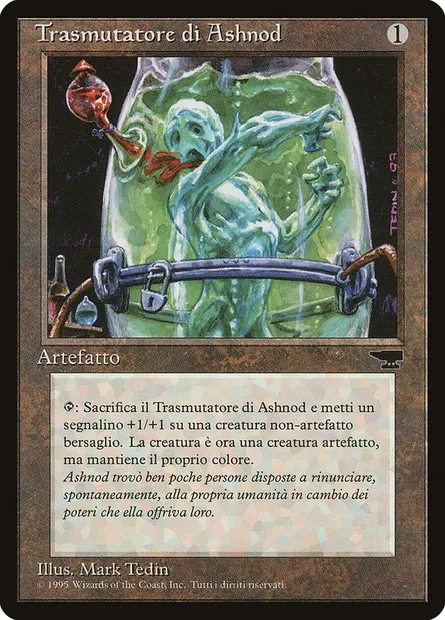 Ashnod's Transmogrant, Magic card RIN 103 — Rinascimento set