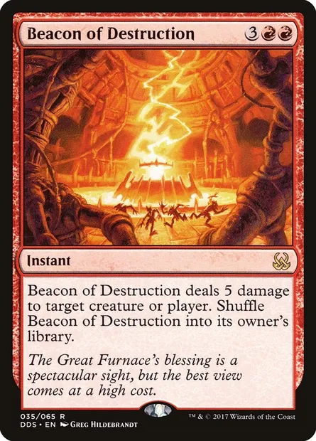 Beacon of Destruction, Magic card DDS 35 — Duel Decks: Mind vs. Might set