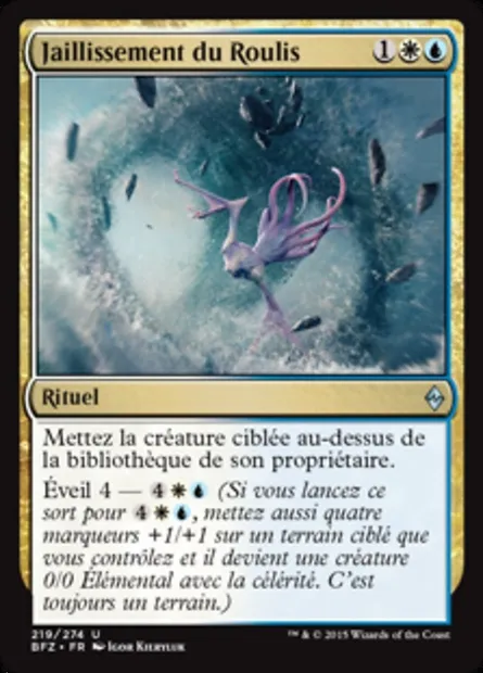 Jaillissement du Roulis, carte Magic BFZ 219 — extension La bataille de Zendikar