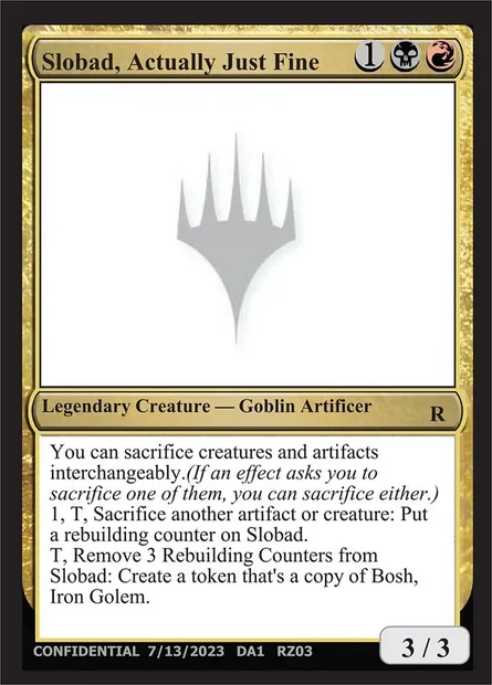 Slobad, Actually Just Fine, Magic card UNK RZ03a — Unknown Event set