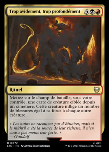 Trop avidement, trop profondément, carte Magic LTC 72 — extension Tales of Middle-earth Commander