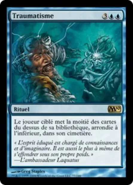 Traumatisme, carte Magic M10 77 — extension Magic 2010