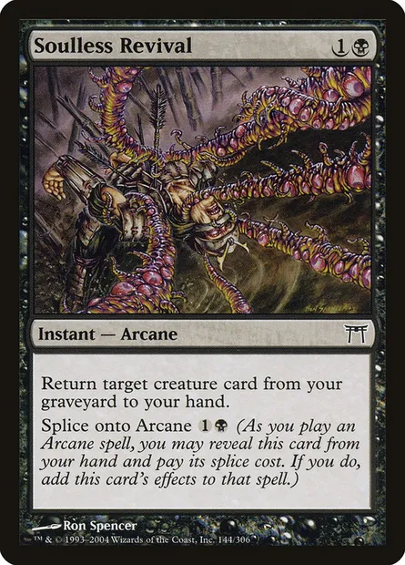 Soulless Revival, Magic card CHK 144 — Champions of Kamigawa set