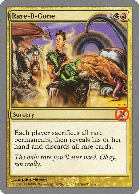 Rare-B-Gone, carte Magic UNH 119 — extension Unhinged