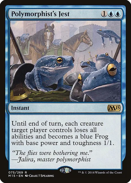 Polymorphist's Jest, Magic card M15 75 — Magic 2015 set