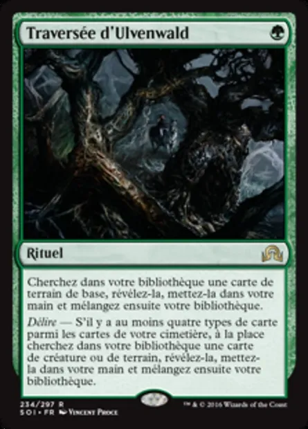 Traversée d'Ulvenwald, carte Magic SOI 234 — extension Ténèbres sur Innistrad