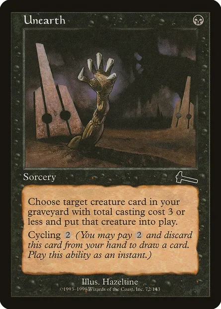 Unearth, Magic card ULG 72 — Urza's Legacy set