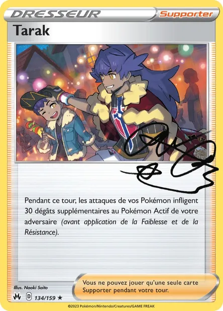 Tarak, carte Pokémon CRZ 134 — extension Zénith Suprême