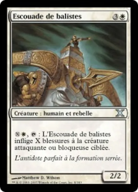 Escouade de balistes, carte Magic 10E 8 — extension Dixième édition