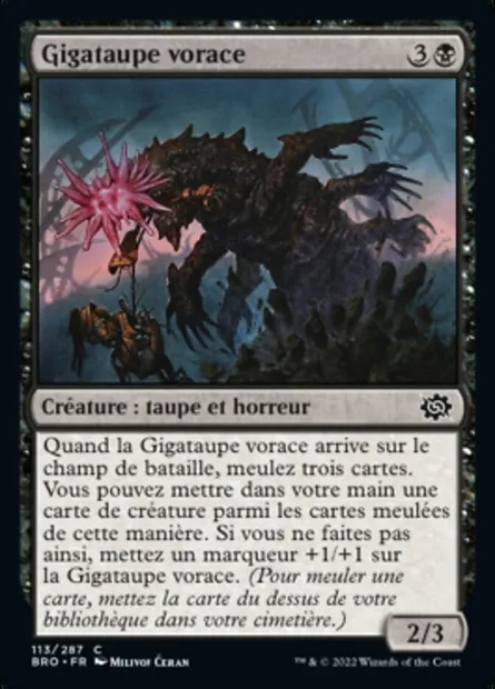 Gigataupe vorace, carte Magic BRO 113 — extension La Guerre Fratricide