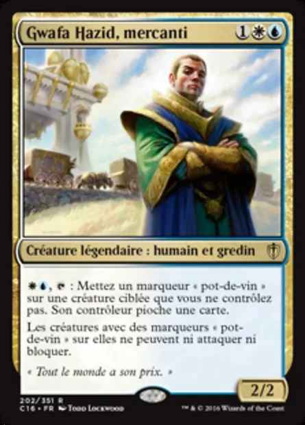 Gwafa Hazid, mercanti, carte Magic C16 202 — extension Commander 2016