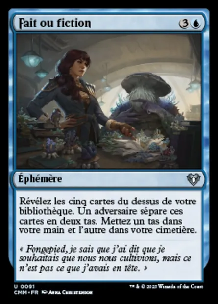 Fait ou fiction, carte Magic CMM 91 — extension Commander Masters