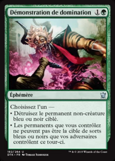 Démonstration de domination, carte Magic DTK 182 — extension Les Dragons de Tarkir