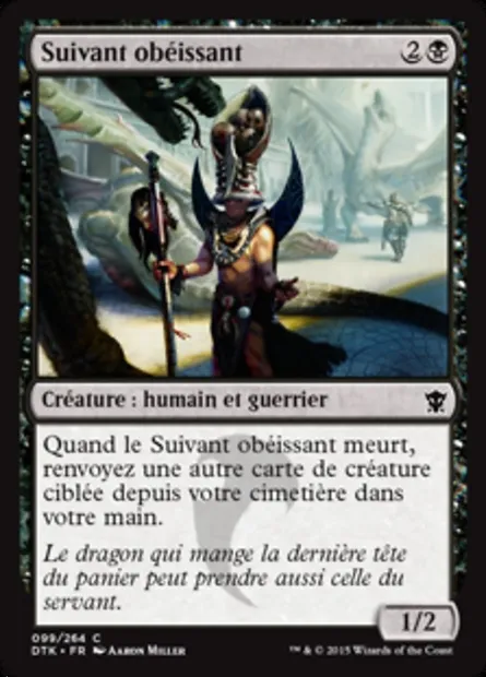 Suivant obéissant, carte Magic DTK 99 — extension Les Dragons de Tarkir