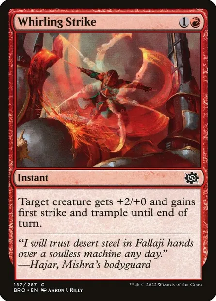 Whirling Strike, Magic card BRO 157 — The Brothers' War set