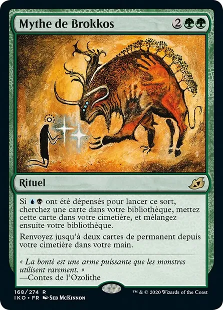 Mythe de Brokkos, carte Magic IKO 168 — extension Ikoria: Lair of Behemoths