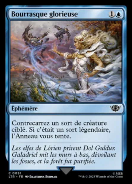 Bourrasque glorieuse, carte Magic LTR 51 — extension Le Seigneur des Anneaux : chroniques de la Terre du Milieu