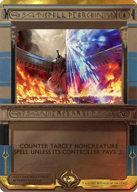 Spell Pierce, Magic card MP2 17 — Amonkhet Invocations set