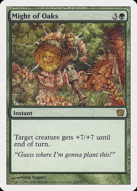Might of Oaks, Magic card 9ED 255 — Ninth Edition set