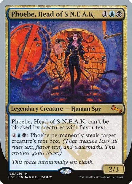 Phoebe, Head of S.N.E.A.K., carte Magic UST 135 — extension Unstable