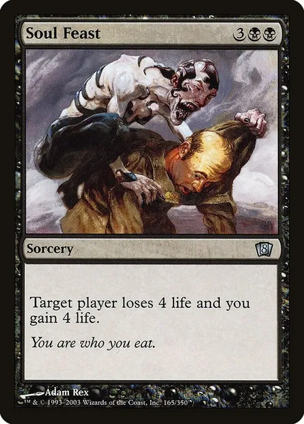 Soul Feast, Magic card 8ED 165★ — Eighth Edition set