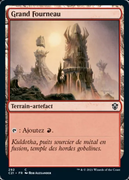 Grand Fourneau, carte Magic C21 292 — extension Commander 2021