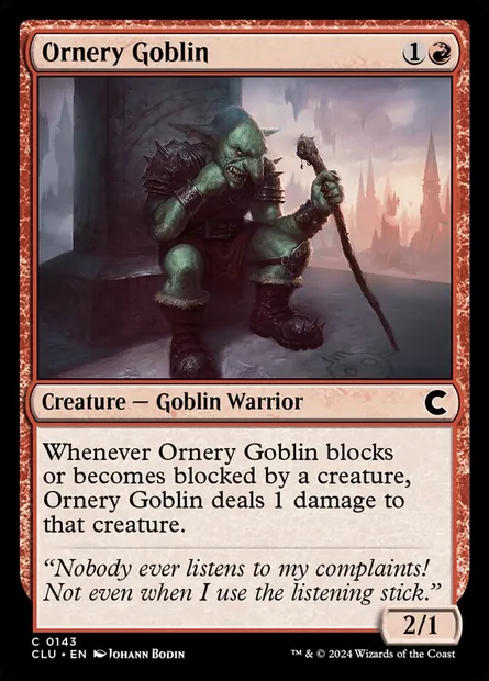 Ornery Goblin, Magic card CLU 143 — Ravnica: Clue Edition set