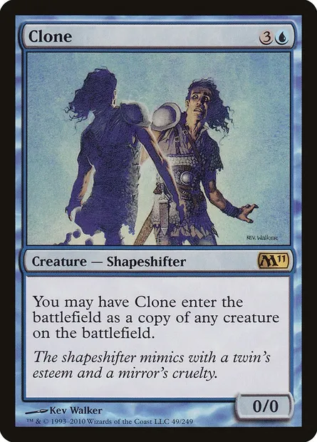 Clone, Magic card M11 49 — Magic 2011 set