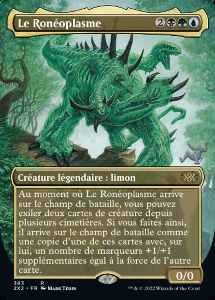 Le Ronéoplasme, carte Magic 2X2 383 — extension Double Masters 2022