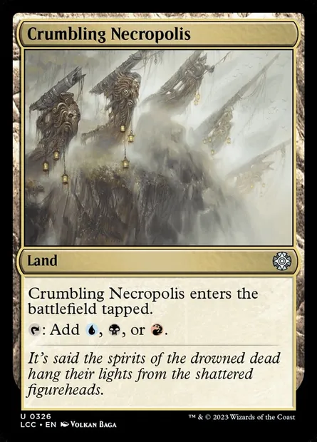 Crumbling Necropolis, Magic card LCC 326 — The Lost Caverns of Ixalan Commander set