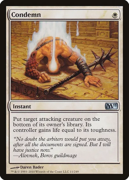 Condemn, Magic card M11 11 — Magic 2011 set