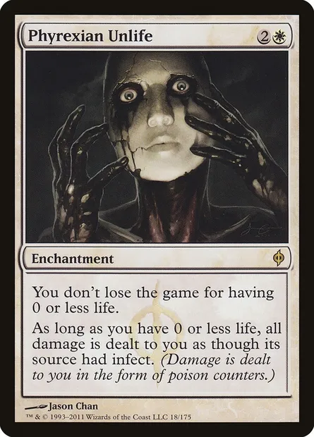 Phyrexian Unlife, Magic card NPH 18 — New Phyrexia set
