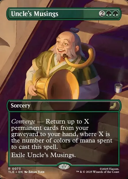 Uncle's Musings, Magic card TLE 73 — Avatar: The Last Airbender Eternal set