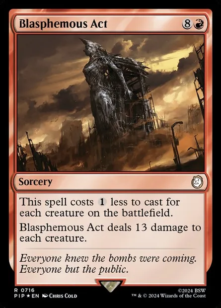 Blasphemous Act, Magic card PIP 716 — Fallout set