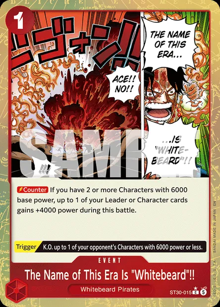 The Name of This Era Is "Whitebeard"!!, One Piece card ST30-015 — Luffy & Ace set