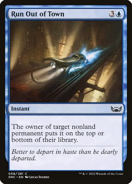 Run Out of Town, Magic card SNC 58 — Streets of New Capenna set