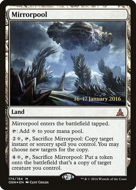 Mirrorpool, Magic card POGW 174s — Oath of the Gatewatch Promos set