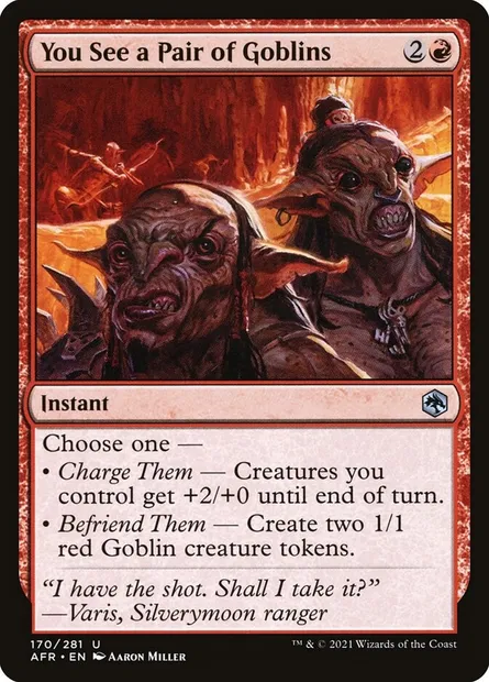 You See a Pair of Goblins, Magic card AFR 170 — Adventures in the Forgotten Realms set